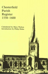 Chesterfield Parish Register 1558-1600, Vol 12