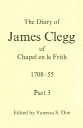 The Diaries of James Clegg of Chapel en le Frith 1708-55 Part 3, Vol 5